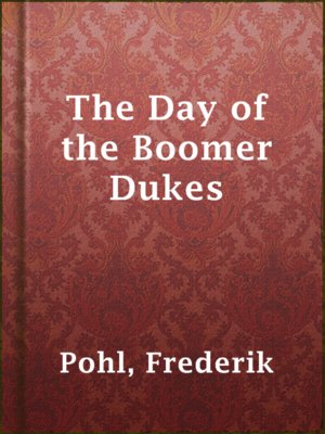 cover image of The Day of the Boomer Dukes